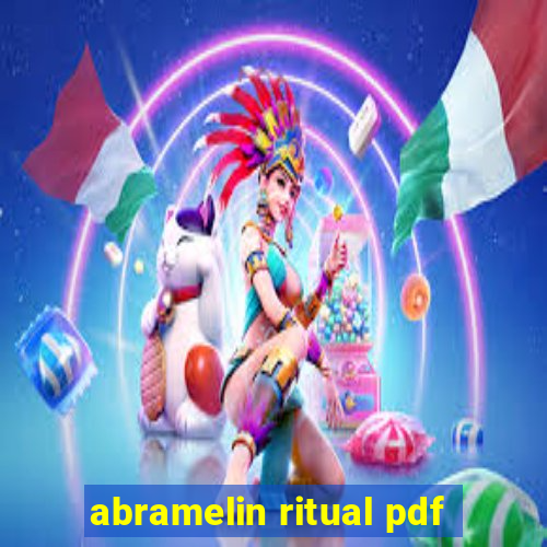 abramelin ritual pdf